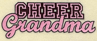 Embroidery Design: Cheer grandma large 6.94w X 2.73h