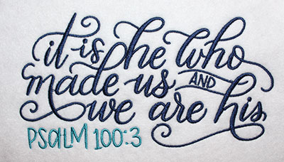 Embroidery Design: He Who Made Us Lg 8.11w X 4.35h