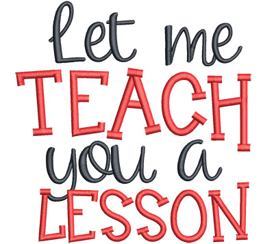 Embroidery Design: Teach lesson Lg5.27w x 5.65h