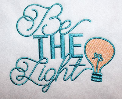 Embroidery Design: Be The Light Lg 6.74w X 5.63h