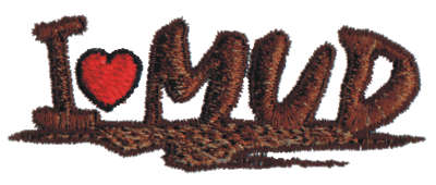 Embroidery Design: I Love Mud3.13" x 1.17"