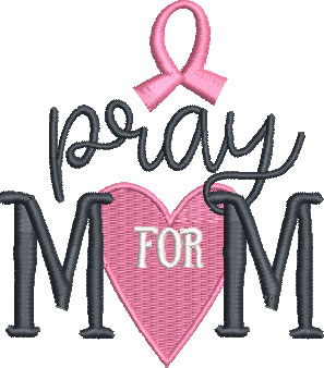 pray for mom embroidery design