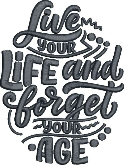 live your life embroidery design