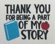 Thank You for being part of my story embroidery design