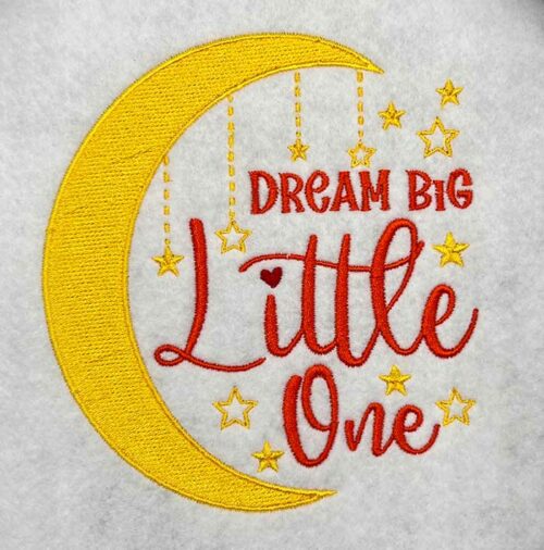 dream big embroidery design