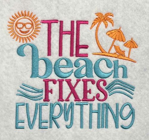 beach fixes everything embroidery design