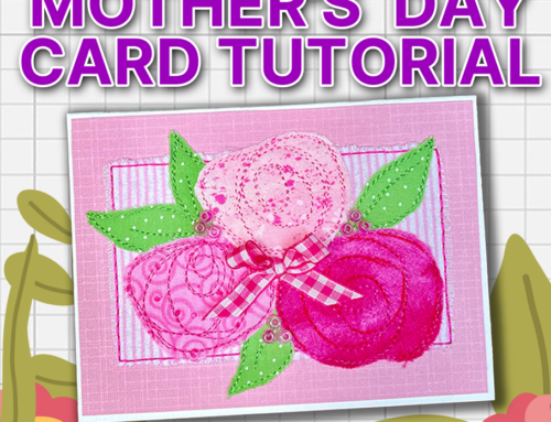 Design Doodler | Give Mom the Gift of Love with a Handmade Embroidered Card